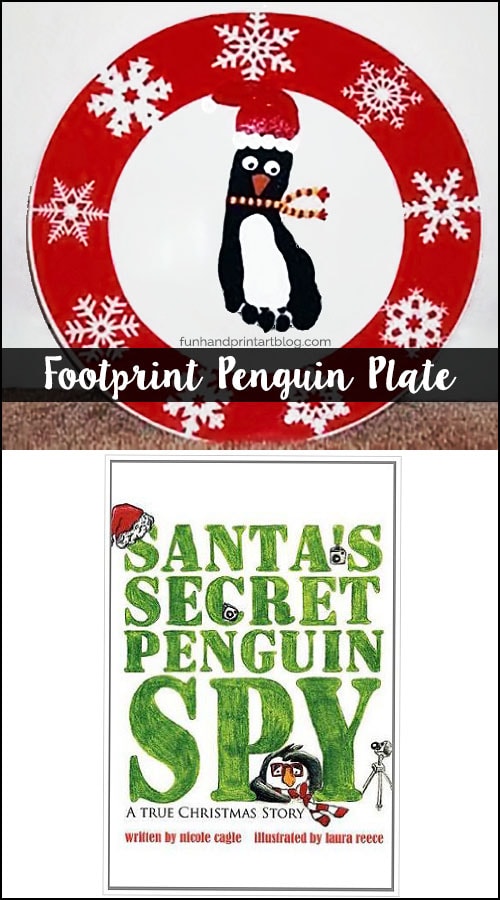 Read Santa's Secret Penguin Spy Book and make a footprint Christmas Plate Keepsake