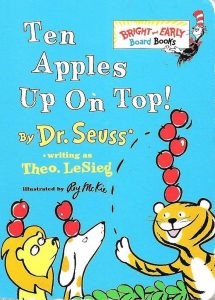 Ten Apples Up on Top Dr Seuss Book