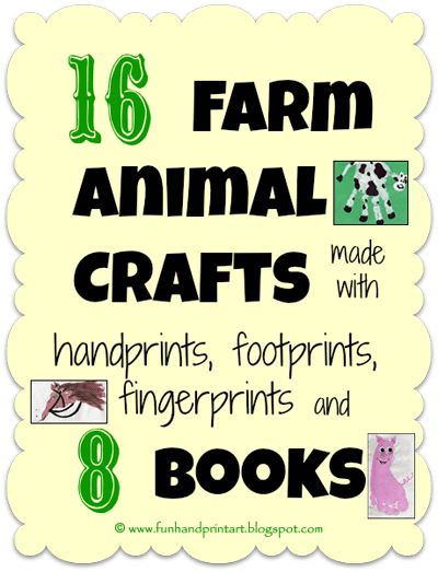 Farm Animal Crafts made from Handprints, Footprints, and Thumbprints + Farm Books for Kids