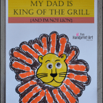 My Dad is King of the Grill Printable Craft {Handprint Lion}
