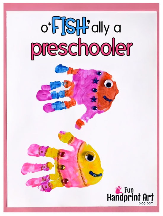 O'FISH'ally a Preschooler Handprint Fish Printable for the 1st Day of School