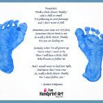 Walk a Little Slower Daddy Father's Day Poem & Footprint Craft